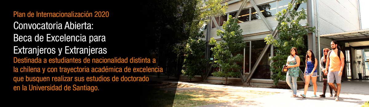 Beca de Excelencia para Extranjeros - Doctoral - Universidad de Santiago